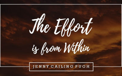 The Effort is from Within